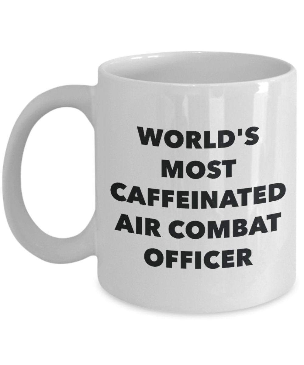 World's Most Caffeinated Air Combat Officer Mug - Funny Tea Hot Cocoa Coffee Cup - Novelty Birthday Christmas Anniversary Gag Gifts Idea