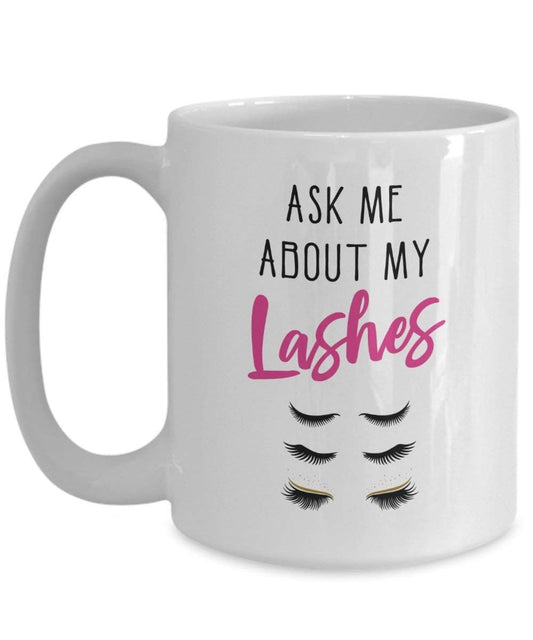 Ask me about my Wimpern Tasse – Funny Tee Hot Cocoa Kaffeetasse – Neuheit Geburtstag Weihnachten Jahrestag Gag Geschenke Idee