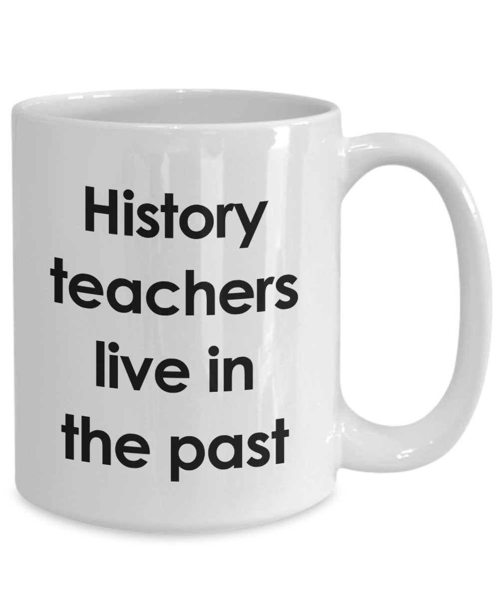 Story Pun Tasse – Geschichte Lehrer Live in the Past – Lustige Teetasse für heiße Kakao – Neuheit Geburtstag Weihnachten Jahrestag Gag Geschenkidee