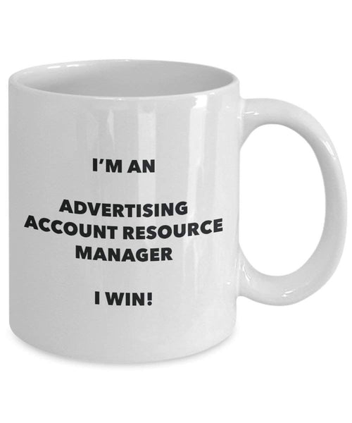 Werbung Konto, Resource Manager Tasse – Ich bin ein Werbung Konto Resource Manager I Win. – Funny Kaffeetasse – Neuheit Geburtstag Weihnachten Gag Geschenke Idee 15oz weiß