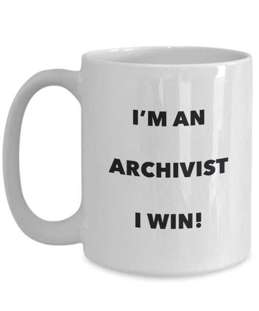 Archivist Mug - I'm an Archivist I win! - Funny Coffee Cup - Novelty Birthday Christmas Gag Gifts Idea