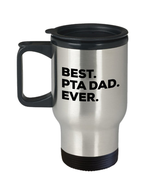 PTA Dad Gifts - Best PTA Dad Ever Trabel Mug - Funny - Birthday or Christmas Present