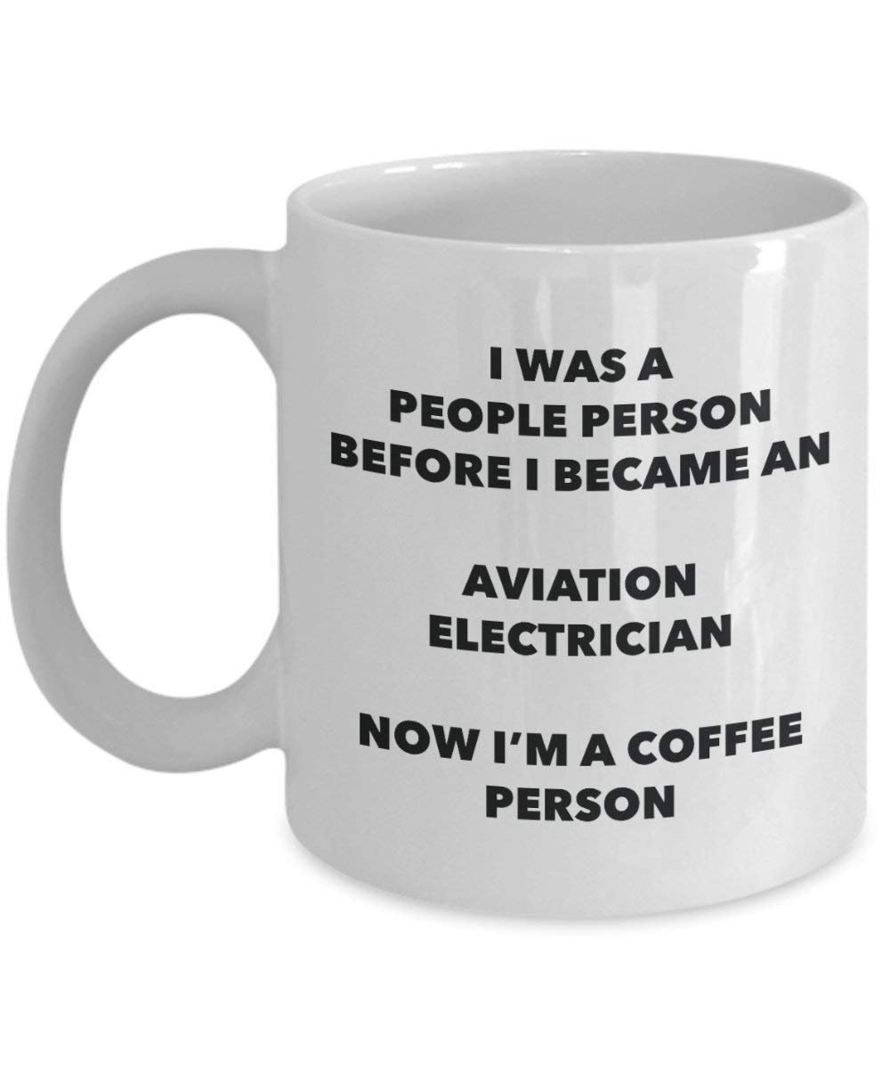 Aviation Electrician Coffee Person Mug - Funny Tea Cocoa Cup - Birthday Christmas Coffee Lover Cute Gag Gifts Idea