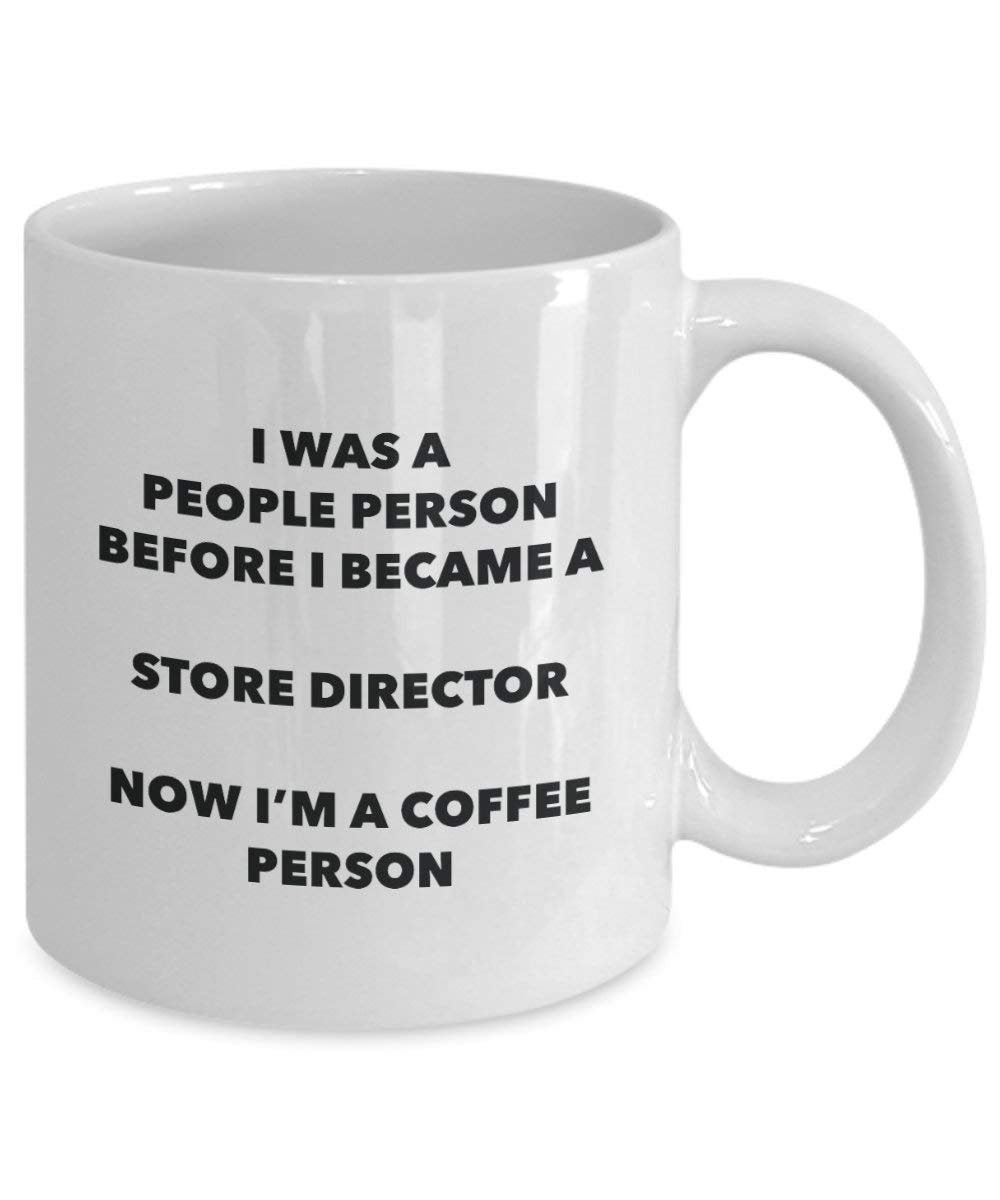 Store Director Coffee Person Mug - Funny Tea Cocoa Cup - Birthday Christmas Coffee Lover Cute Gag Gifts Idea