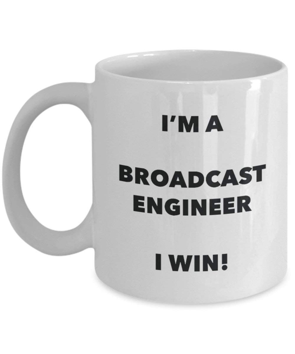 Broadcast Engineer Tasse – I 'm a Broadcast Ingenieur Ich Win. – Funny Kaffee Tasse – Geburtstag Weihnachten Geschenke Idee 11oz weiß