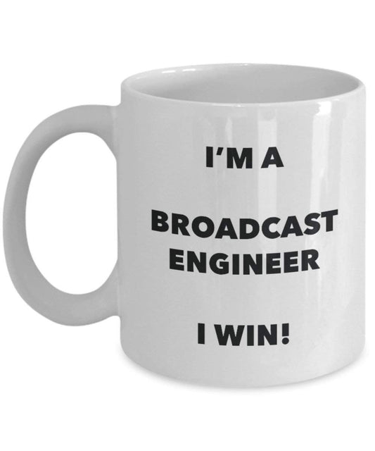 Broadcast Engineer Tasse – I 'm a Broadcast Ingenieur Ich Win. – Funny Kaffee Tasse – Geburtstag Weihnachten Geschenke Idee 11oz weiß