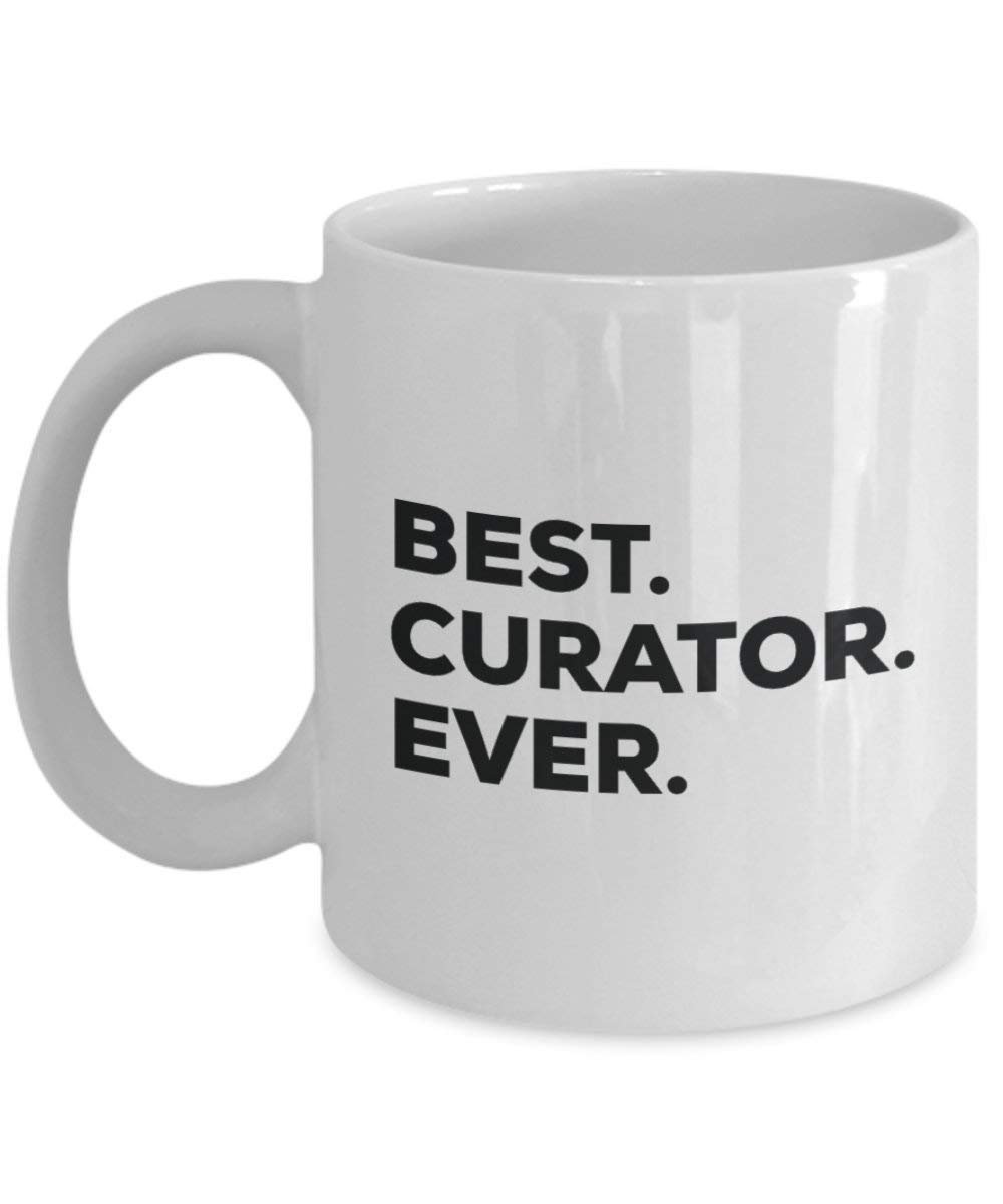 Best kuratorin Ever Tasse, Funny Coffee Cup – Thank You Anerkennung für Weihnachten Geburtstag Urlaub Einzigartiges Geschenk Ideen