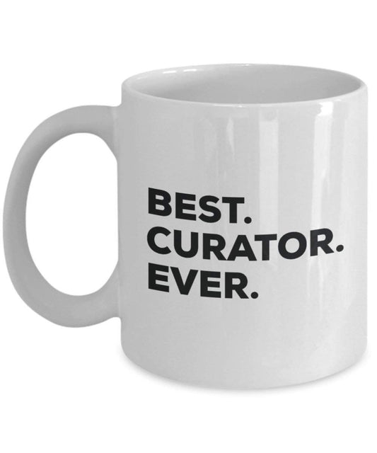 Best kuratorin Ever Tasse, Funny Coffee Cup – Thank You Anerkennung für Weihnachten Geburtstag Urlaub Einzigartiges Geschenk Ideen