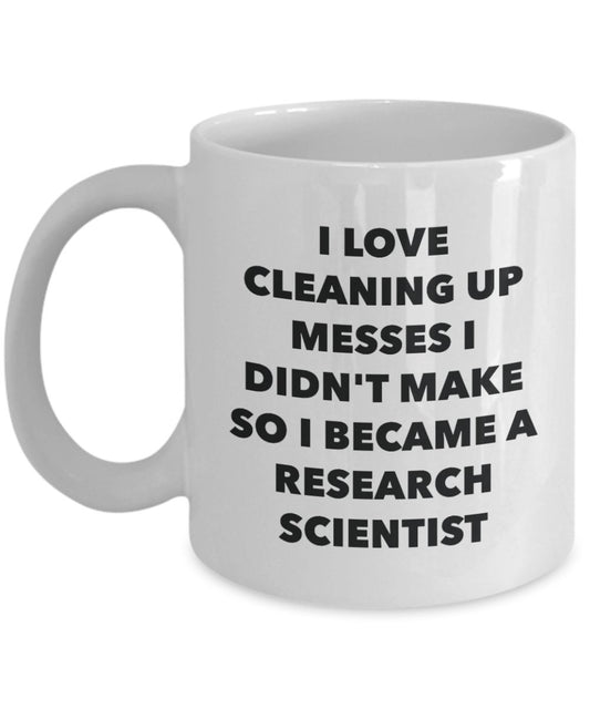 I Became a Research Scientist Mug -Funny Tea Hot Cocoa Coffee Cup - Novelty Birthday Christmas Anniversary Gag Gifts Idea