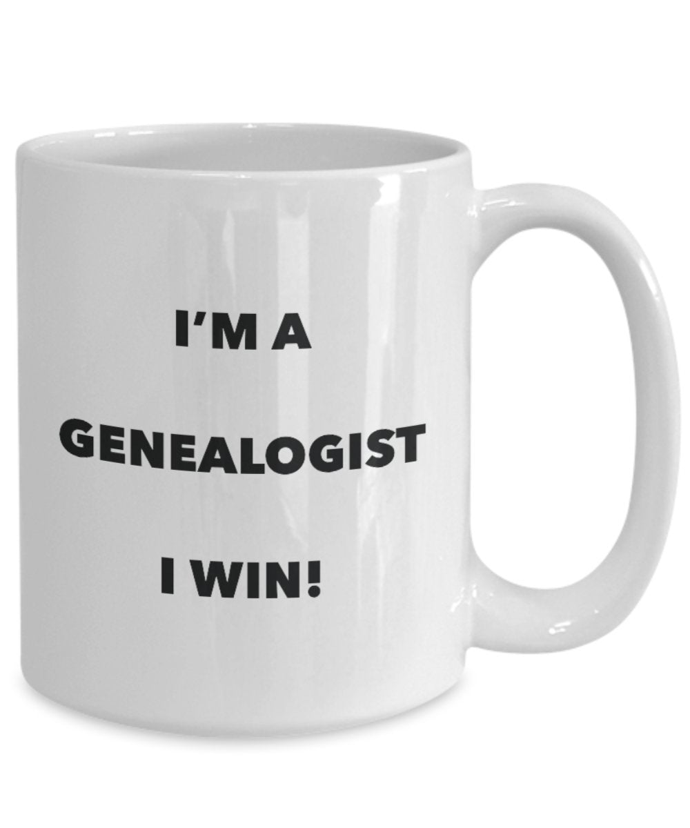 I'm a Genealogist Mug I win - Funny Coffee Cup - Novelty Birthday Christmas Gag Gifts Idea