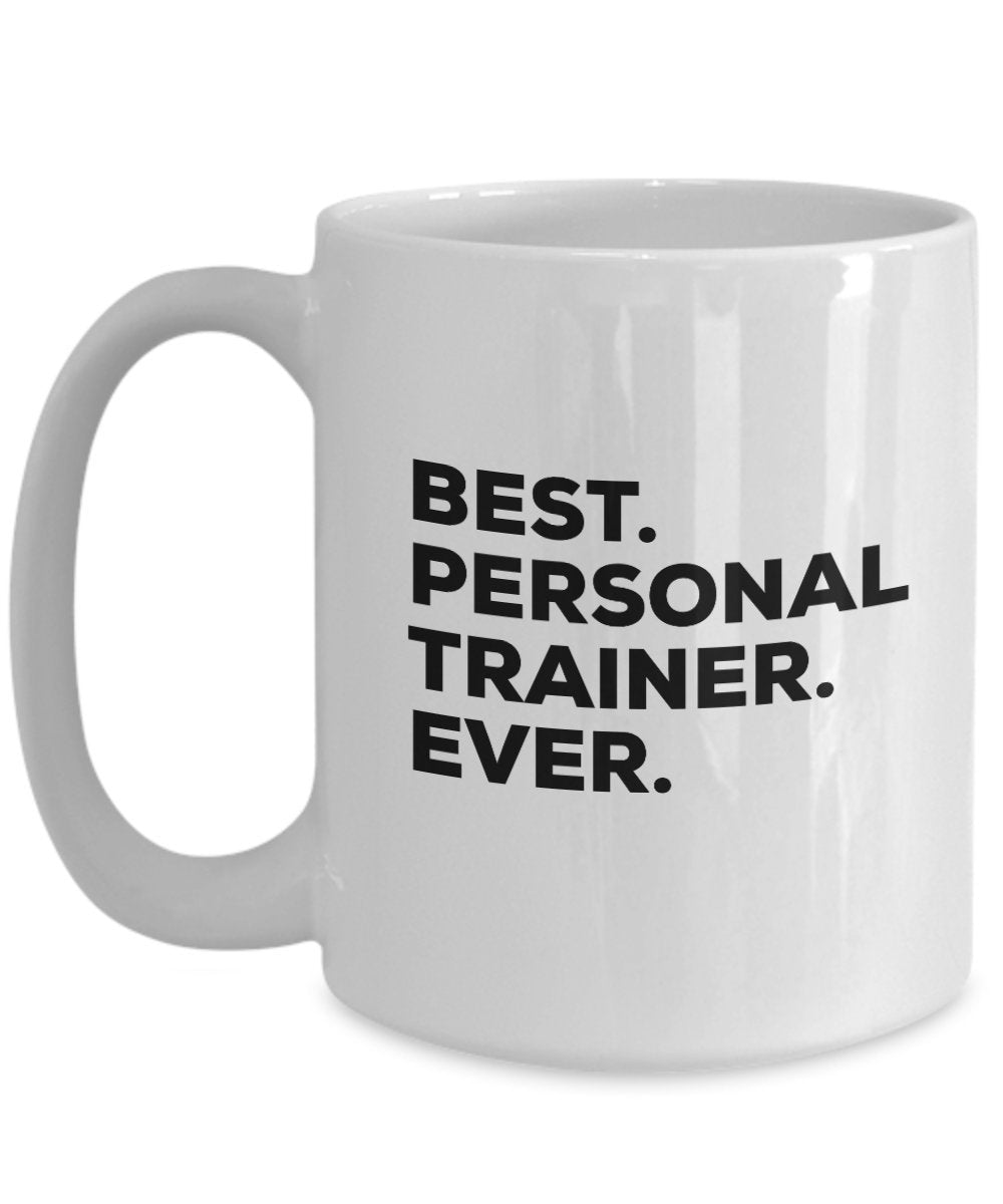 Personal Trainer Mug - Best Personal Trainer Ever Coffee Cup - Gifts For Women Men Trainers - Female Male - Funny Novelty Idea - Add To Gift Bag Baske