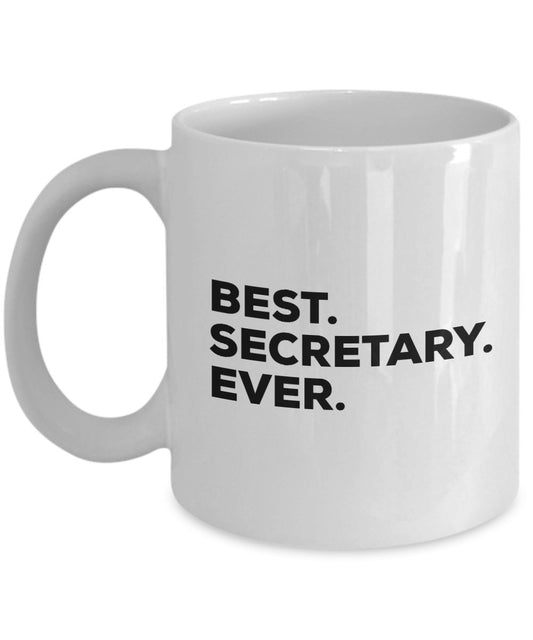 Best Secretary Ever Mug - Coffee Cup - School Or Office - Novelty Gift Idea - Funny Present Appreciation Gift - Thank You - Secretary's Day For Secret