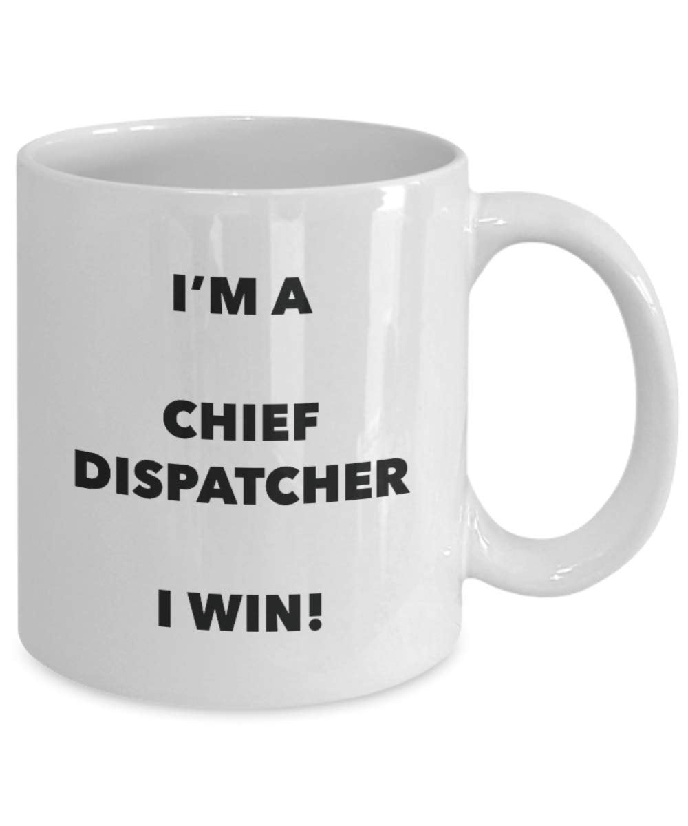 Chief Fahrdienstleiter Tasse – I 'm a Chief Fahrdienstleiter I Win. – Funny Kaffeetasse – Neuheit Geburtstag Weihnachten Gag Geschenke Idee