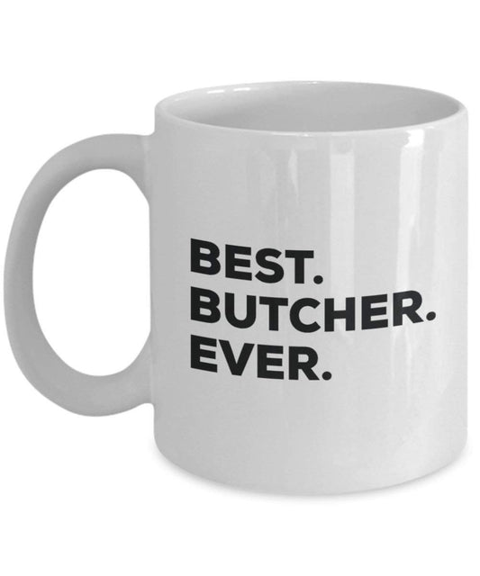 Best Butcher Ever Tasse – Funny Coffee Cup – Thank You Anerkennung für Weihnachten Geburtstag Urlaub Einzigartiges Geschenk Ideen