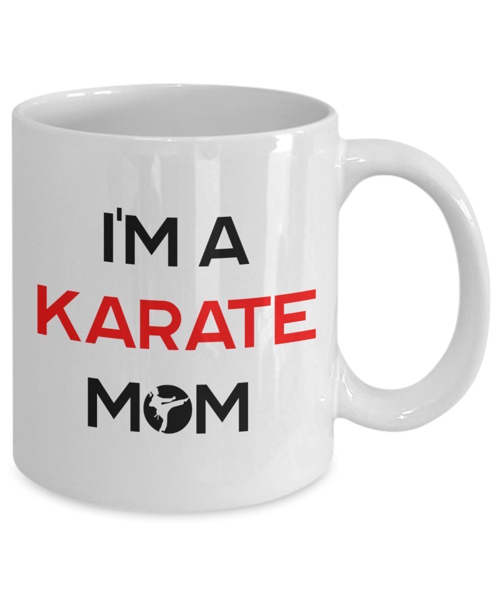 Karate Mom Mug - Funny Tea Hot Cocoa Coffee Cup - Novelty Birthday Christmas Anniversary Gag Gifts Idea