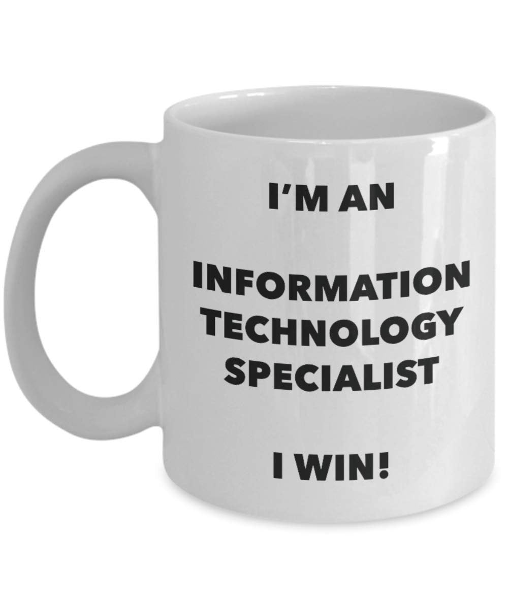I'm an Information Technology Specialist Mug I win - Funny Coffee Cup - Birthday Christmas Gifts Idea