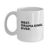 Drama King Gift - Mug - Coffee Cup - Funny Gag Gift - Best Drama King Ever - For Kids Teachers Boys Men - Themed Gifts - Theatre Theater Student - Bir