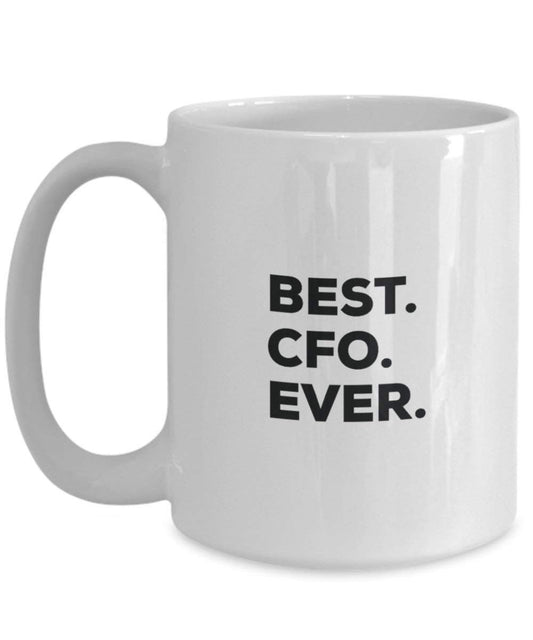 Best CFO Ever Tasse – Funny Coffee Cup – Thank You Anerkennung für Weihnachten Geburtstag Urlaub Einzigartiges Geschenk Ideen