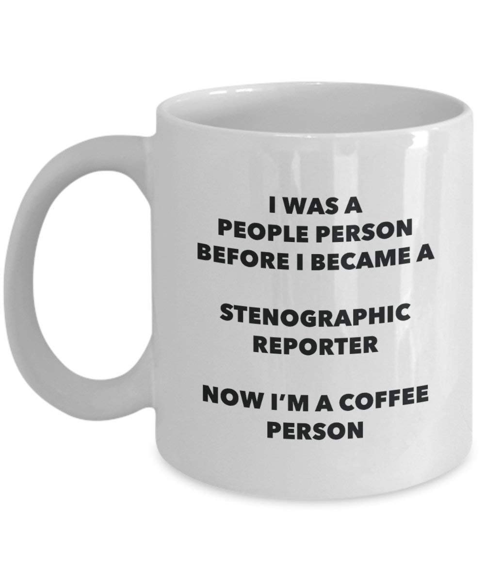 Stenographic Reporter Coffee Person Mug - Funny Tea Cocoa Cup - Birthday Christmas Coffee Lover Cute Gag Gifts Idea