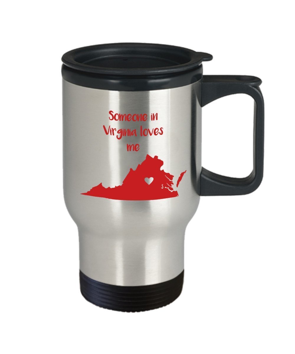Someone in Virginia Loves Me Travel Mug - Funny Tea Hot Cocoa Coffee Insulated Tumbler - Novelty Birthday Christmas Anniversary Gag Gifts Idea