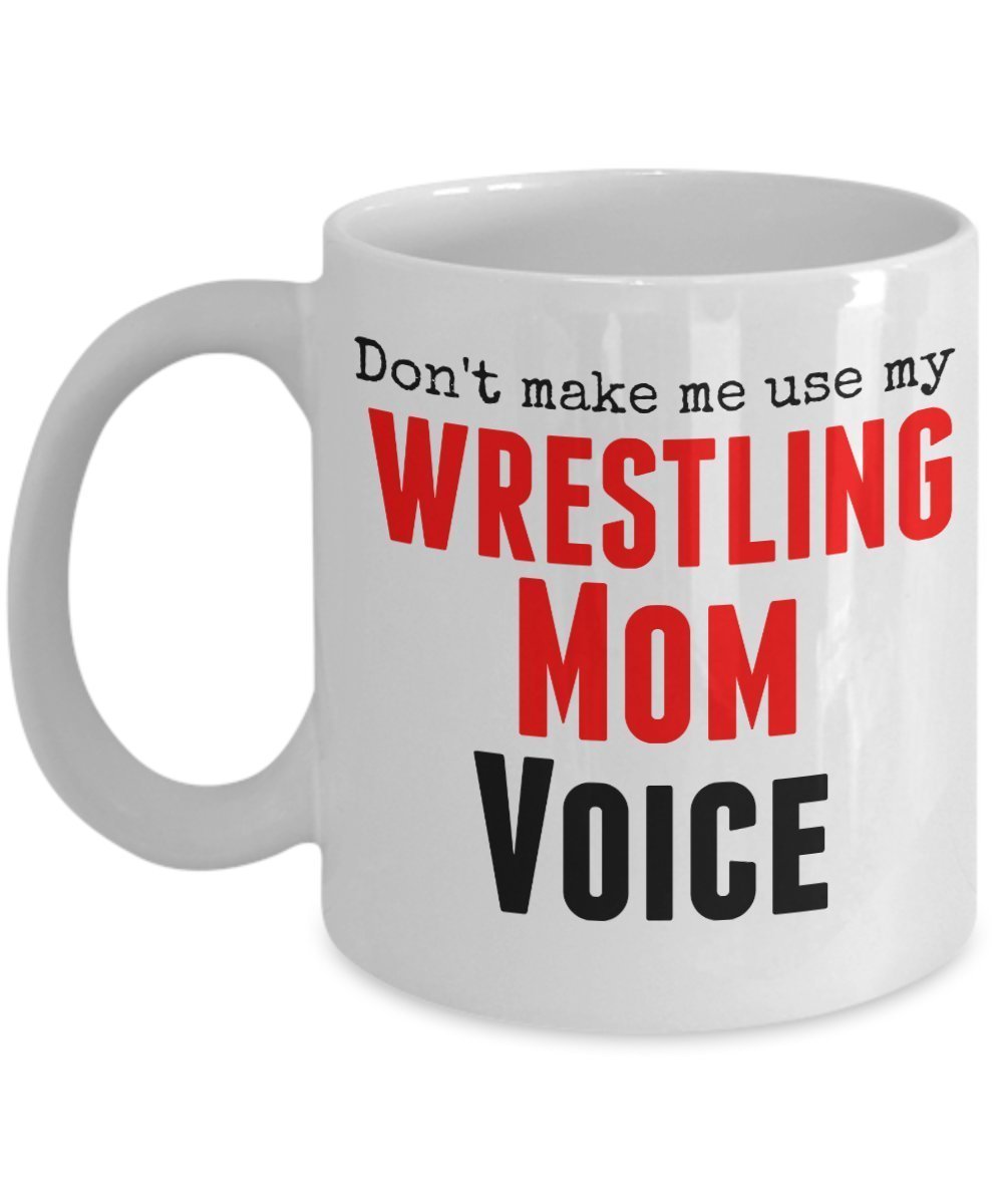 Tazza divertente con scritta in lingua inglese"Don't make me use my wrestling mom voice", 325 ml, idea regalo unica