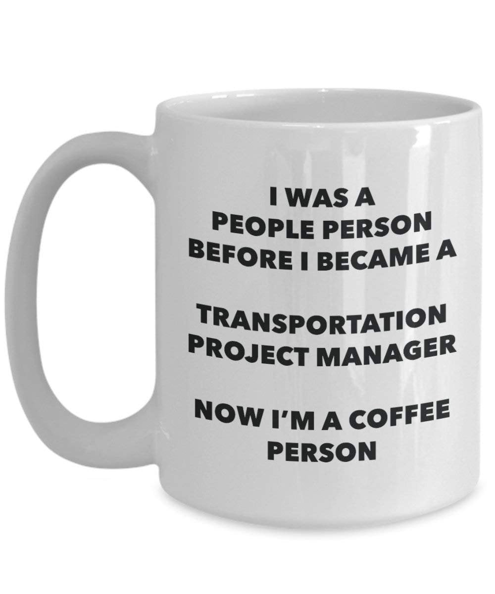 Transport Project Manager personne à café Mug Tasse à thé de cacao – rigolo – Anniversaire de Noël amateur de café mignon Gag Gifts Idée 11oz blanc