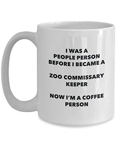 Zoo Commissary Keeper Coffee Person Mug - Funny Tea Cocoa Cup - Birthday Christmas Coffee Lover Cute Gag Gifts Idea