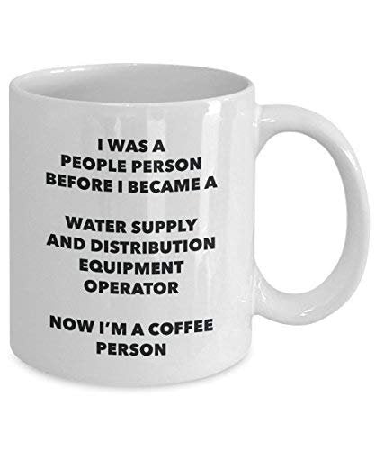 Water Supply and Distribution Equipment Operator Coffee Person Mug - Funny Tea Cocoa Cup - Birthday Christmas Coffee Lover Cute Gag Gifts Idea