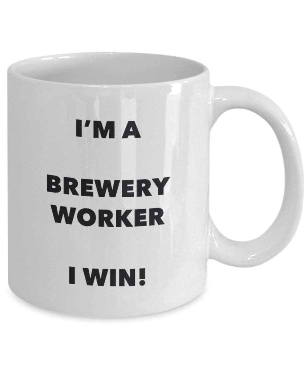 Brauerei Worker Tasse – I 'm a Brauerei Worker I Win. – Funny Kaffee Tasse – Geburtstag Weihnachten Gag Geschenke Idee 11oz weiß