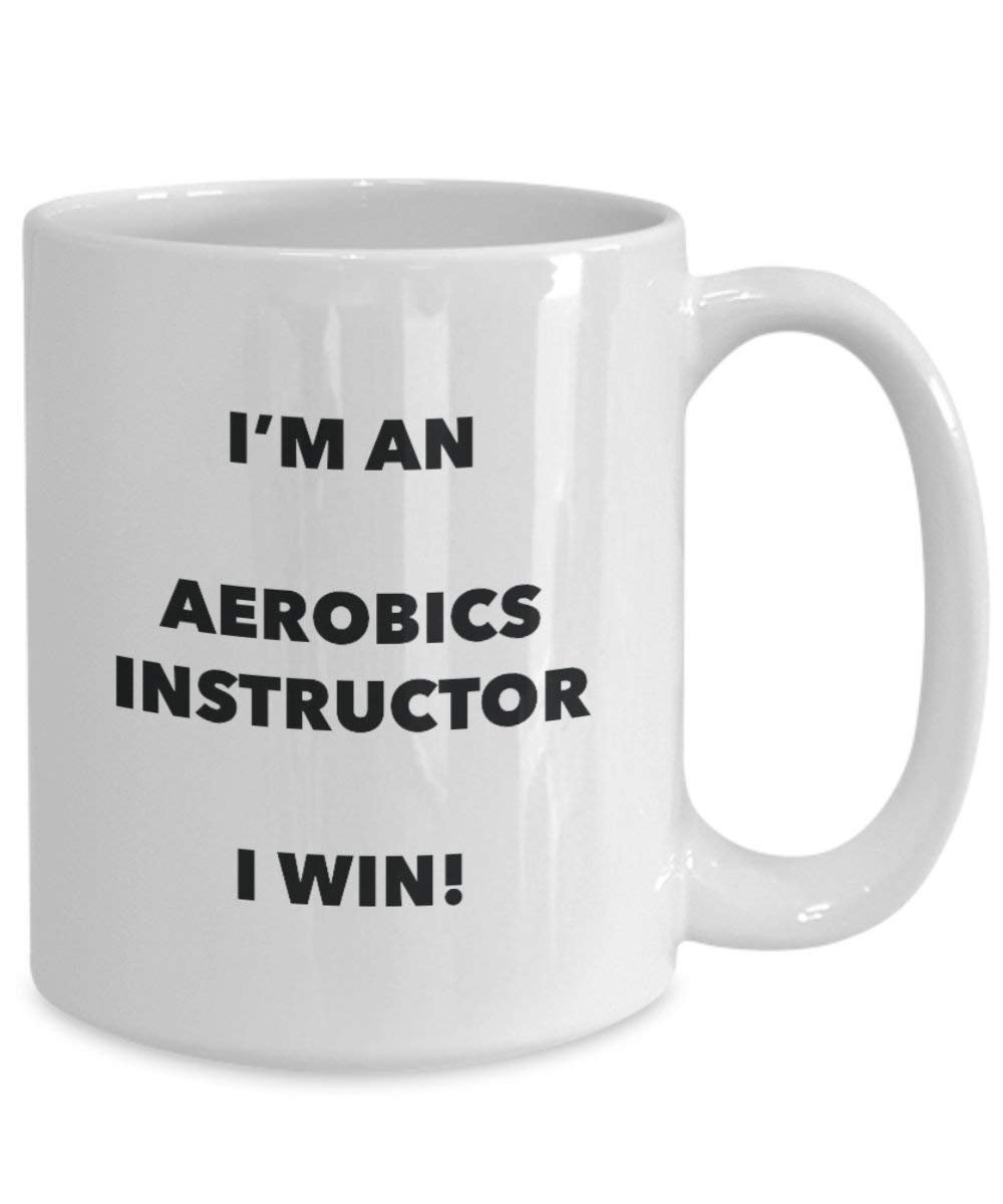 exercices d'aérobic Instructor Mug – Je suis un aérobic Instructor I Win. – Funny Tasse à café – Fantaisie anniversaire Idée de Gag cadeaux de Noël 11oz blanc
