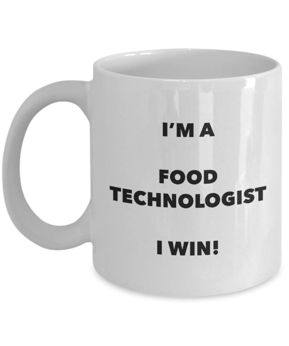 I'm a Food Technologist Mug I win - Funny Coffee Cup - Novelty Birthday Christmas Gag Gifts Idea