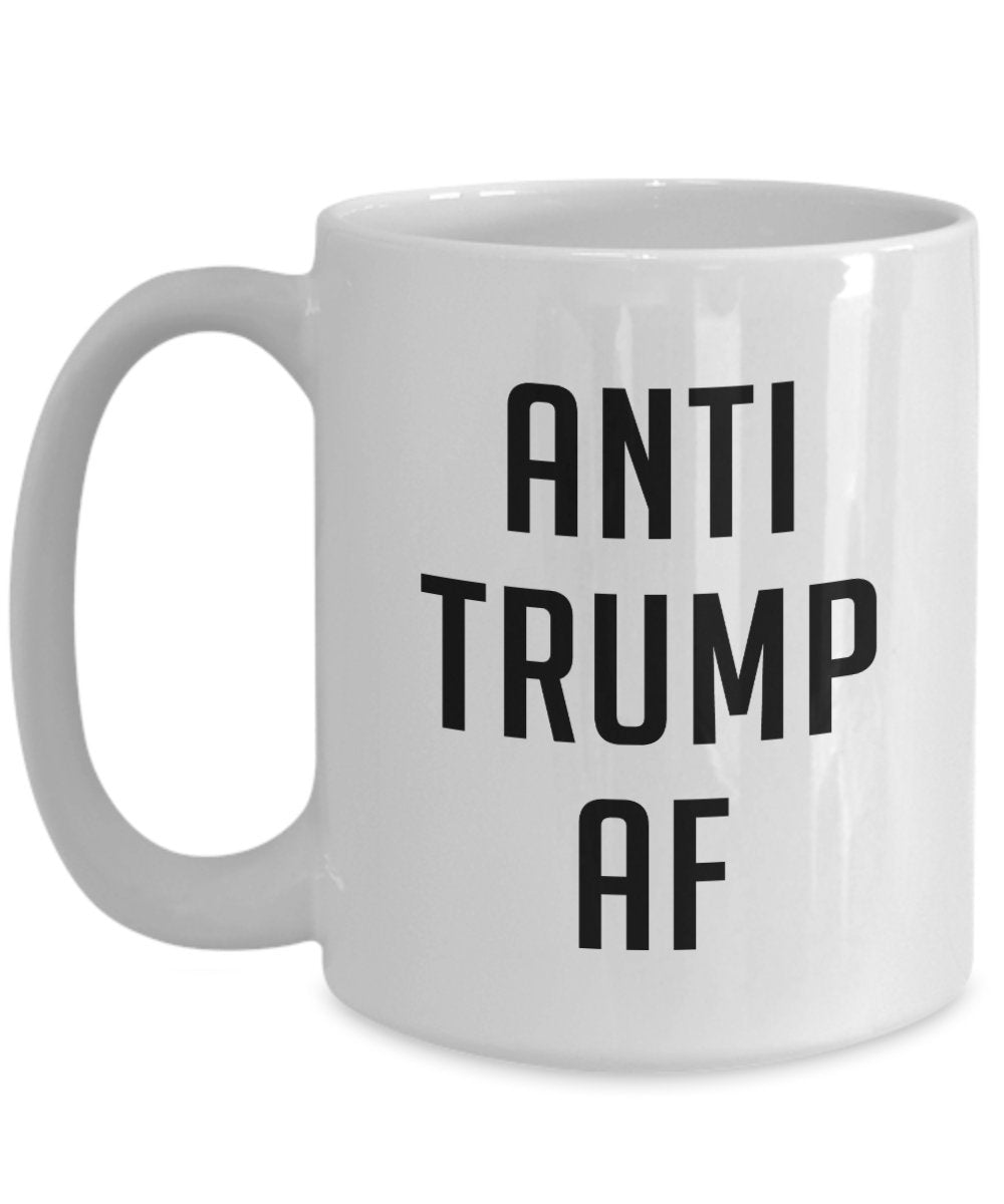 Anti-Trump af Tasse – Lustige Tee-Tasse für heiße Kakao, Kaffeetasse – Neuheit Geburtstags-Geschenkidee