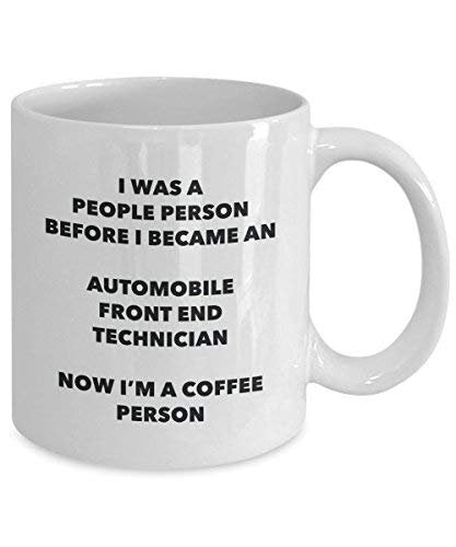 Automobile Front End Technician Coffee Person Mug - Funny Tea Cocoa Cup - Birthday Christmas Coffee Lover Cute Gag Gifts Idea