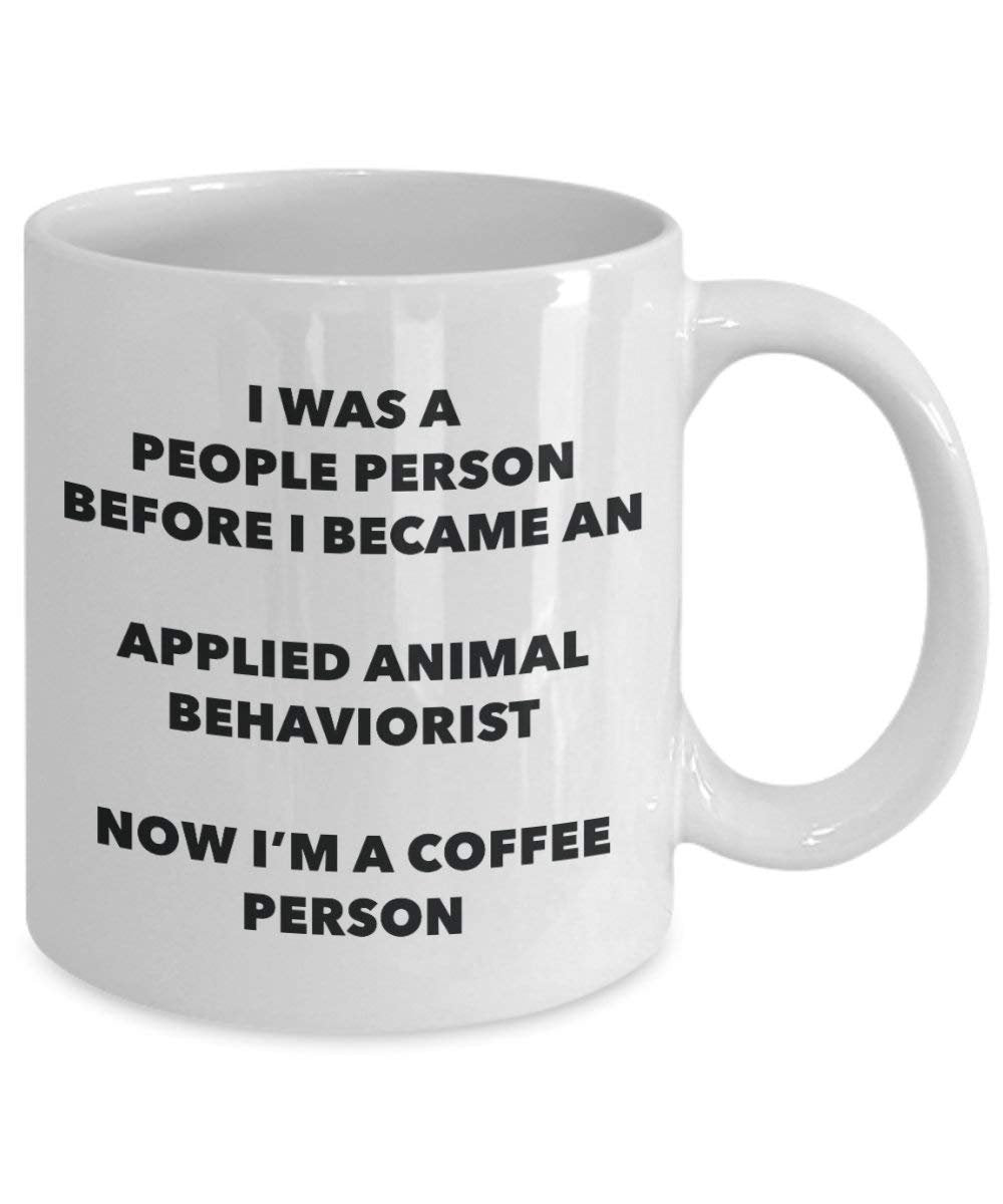 aufgetragen Animal behaviorist Kaffee Person Tasse – Funny Tee Kakao-Tasse – Geburtstag Weihnachten Kaffee Lover Cute Gag Geschenke Idee