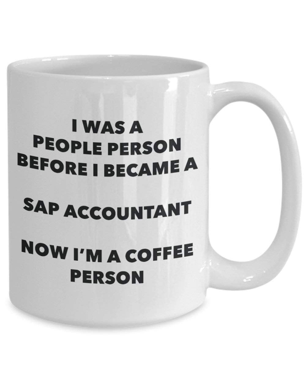 Sap Accountant Coffee Person Mug - Funny Tea Cocoa Cup - Birthday Christmas Coffee Lover Cute Gag Gifts Idea