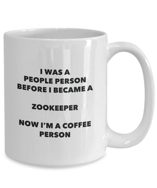 Zookeeper Coffee Person Mug - Funny Tea Cocoa Cup - Birthday Christmas Coffee Lover Cute Gag Gifts Idea