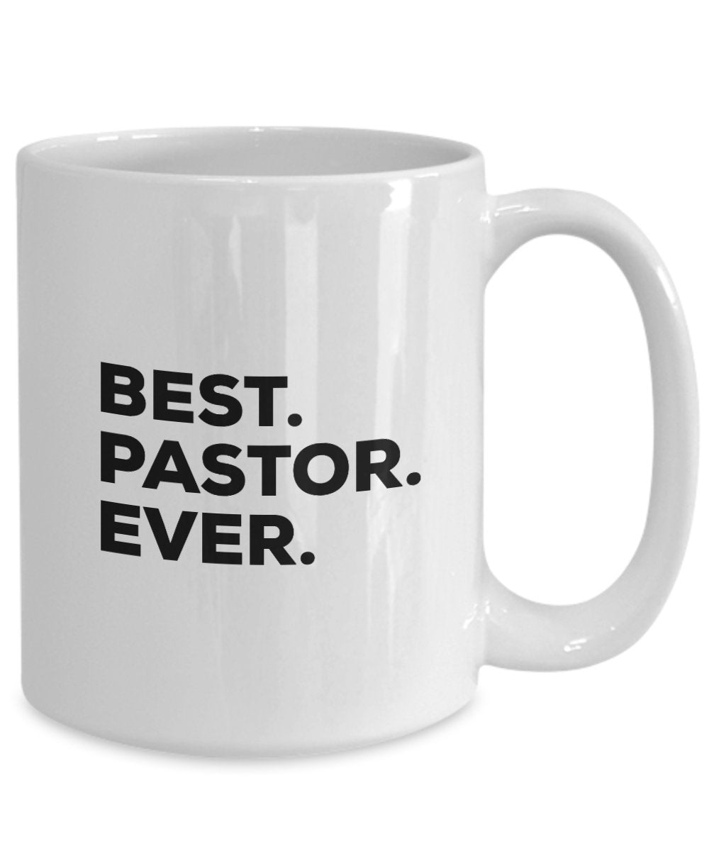 Pastor Mug - Best Pastor Ever Coffee Cup - Pastor Gifts - Funny Appreciation - Youth Women Men Pastors Wife Ordination Anniversary Retirement Birthday