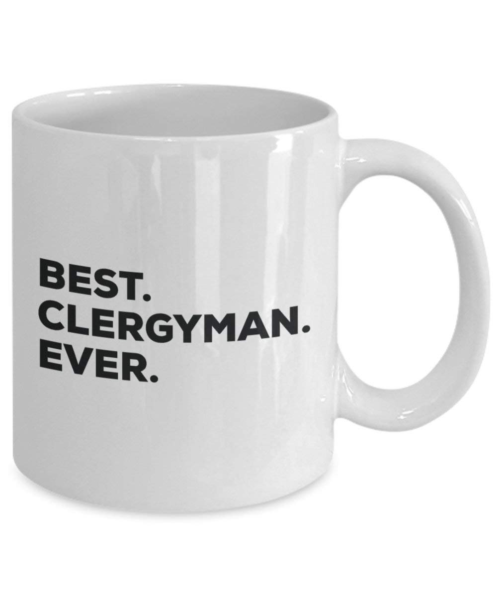 Best Clergyman Ever Mug - Funny Coffee Cup -Thank You Appreciation For Christmas Birthday Holiday Unique Gift Ideas