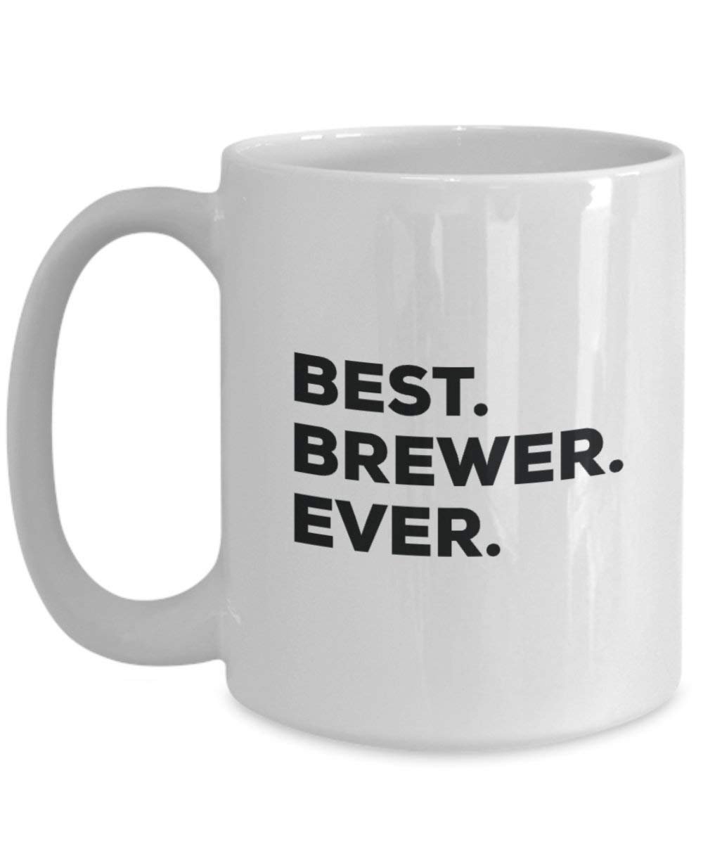 Best Brewer Ever Tasse – Funny Coffee Cup – Thank You Anerkennung für Weihnachten Geburtstag Urlaub Einzigartiges Geschenk Ideen