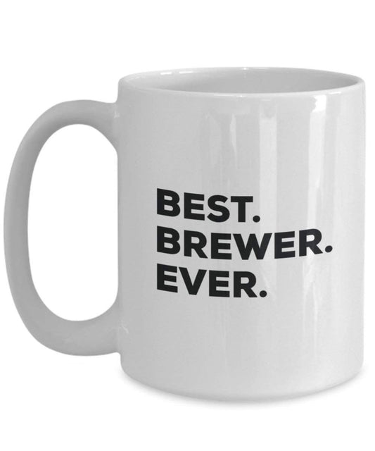 Best Brewer Ever Tasse – Funny Coffee Cup – Thank You Anerkennung für Weihnachten Geburtstag Urlaub Einzigartiges Geschenk Ideen