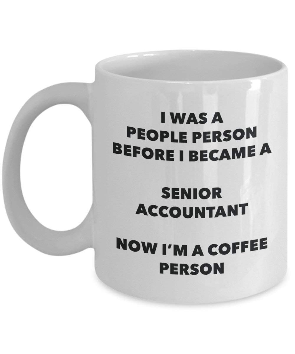 Senior Buchhalter Kaffee Person Tasse – Funny Tee Kakao-Tasse – Geburtstag Weihnachten Kaffee Lover Cute Gag Geschenke Idee 11oz weiß