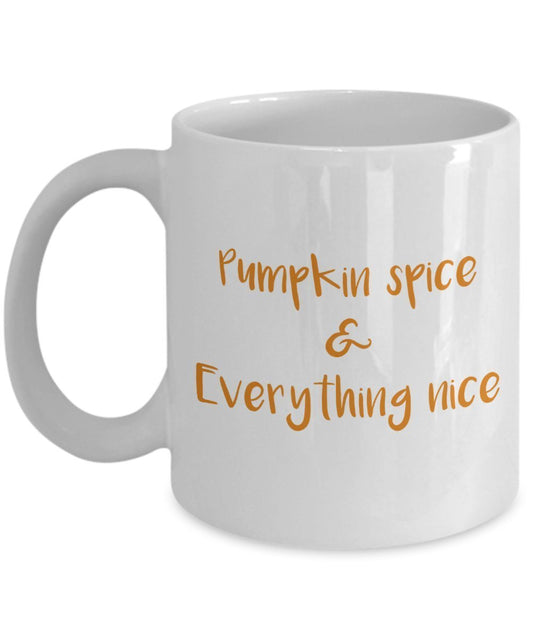 Happy Fall Kaffeetasse – Kürbis Gewürz & Alles nett – Lustige Tee-Heiß-Kakaotasse – Geburtstag Weihnachten Gag Geschenkidee