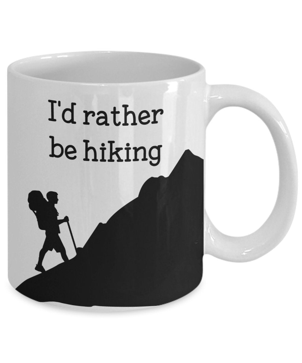 I'd Rather Be Hiking Coffee Mug- Funny Tea Hot Cocoa Cup - Novelty Birthday Christmas Anniversary Gag Gifts Idea