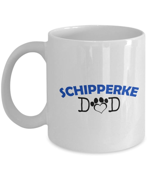 Funny Schipperke Couple Mug – Schipperke Dad – Schipperke Mom – Schipperke Lover Gifts - Unique Ceramic Gifts Idea (Dad)