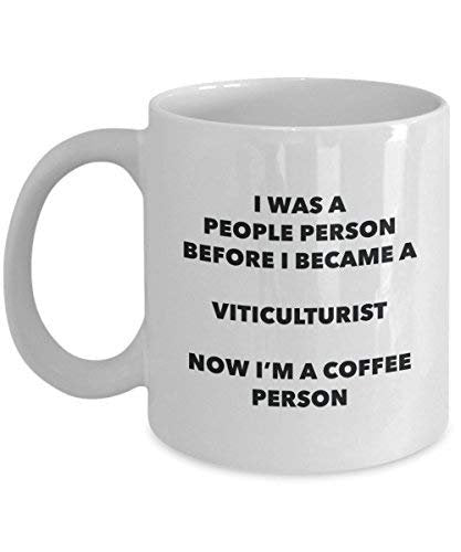 Viticulturist Coffee Person Mug - Funny Tea Cocoa Cup - Birthday Christmas Coffee Lover Cute Gag Gifts Idea