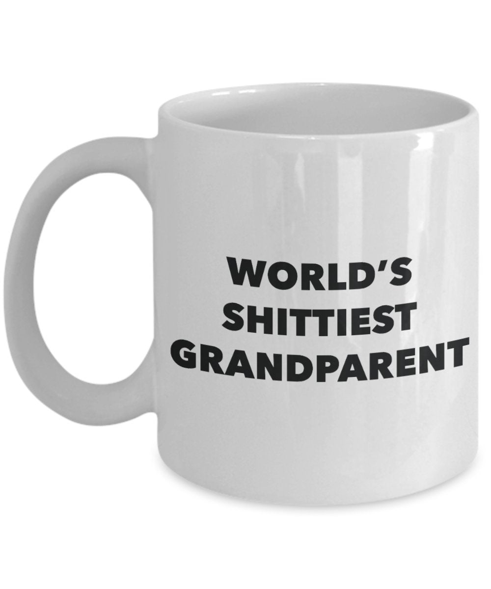 Grandparent Mug - Coffee Cup - World's Shittiest Grandparent - Grandparent Gifts - Funny Novelty Birthday Present Idea