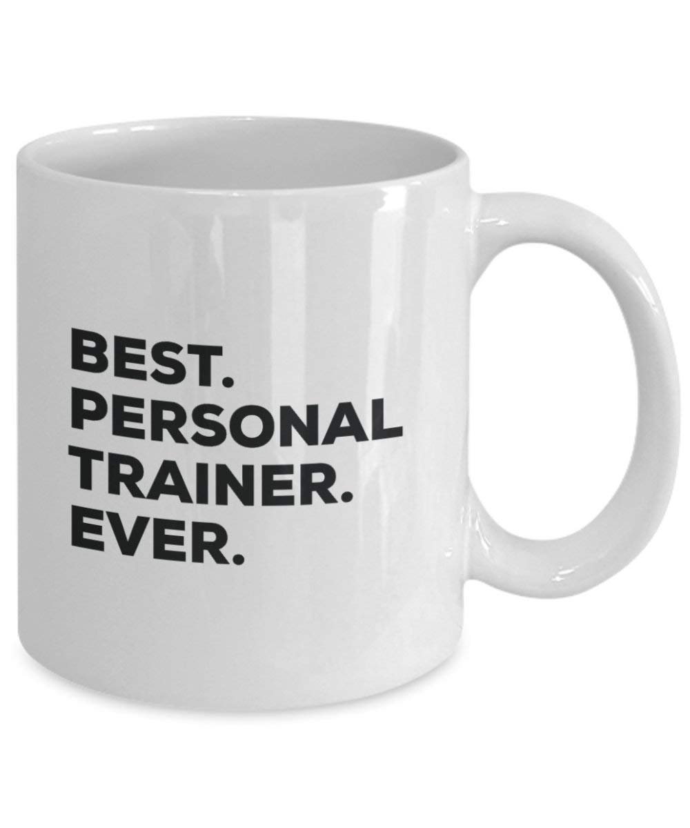 Best Personal Trainer Ever Tasse – Funny Coffee Cup – Thank You Anerkennung für Weihnachten Geburtstag Urlaub Einzigartiges Geschenk Ideen