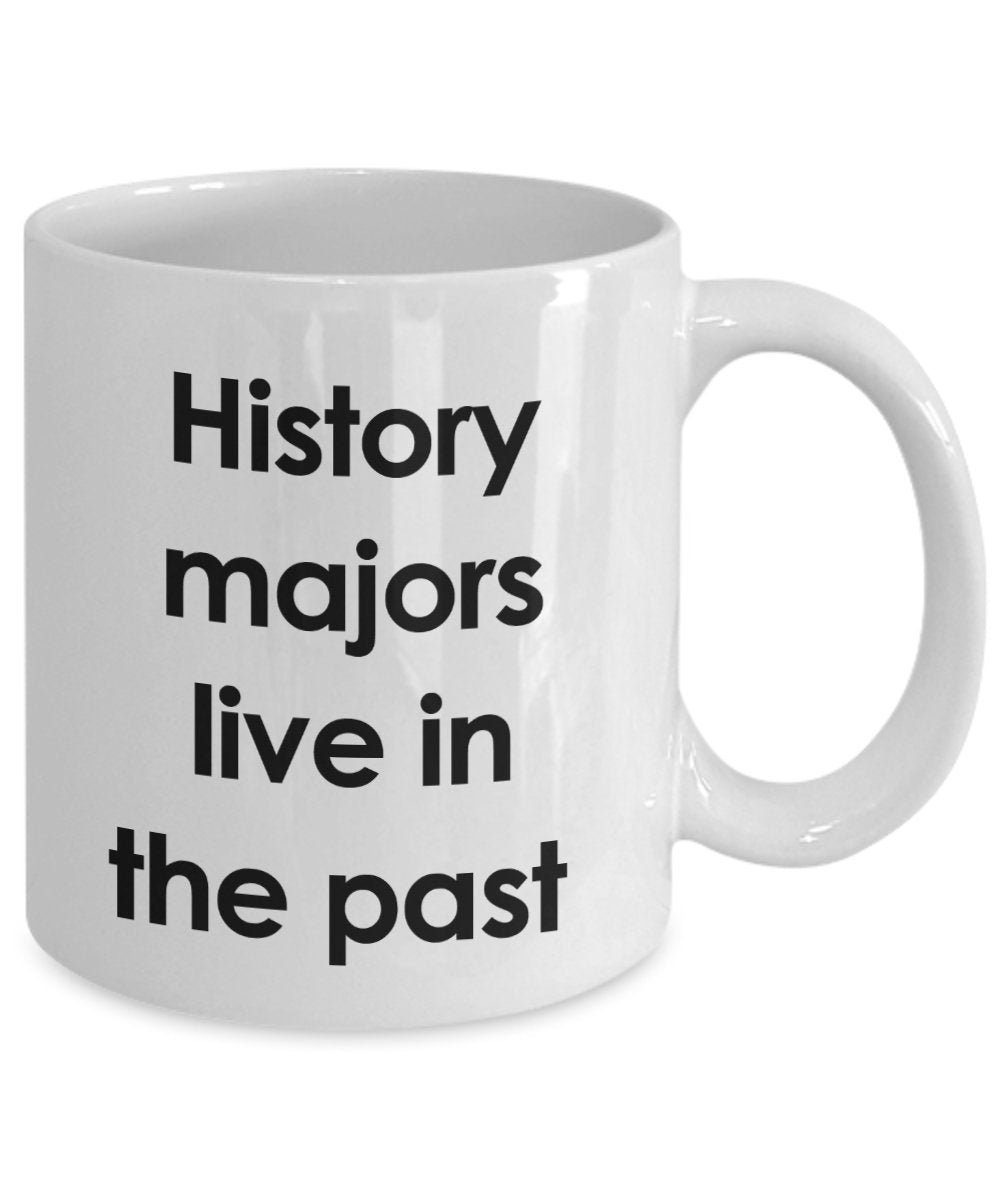 Story Pun Tasse – Geschichte Majors Live in the Past – Lustige Teetasse für heiße Kakao – Neuheit Geburtstag Weihnachten Jahrestag Gag Geschenkidee 15oz weiß