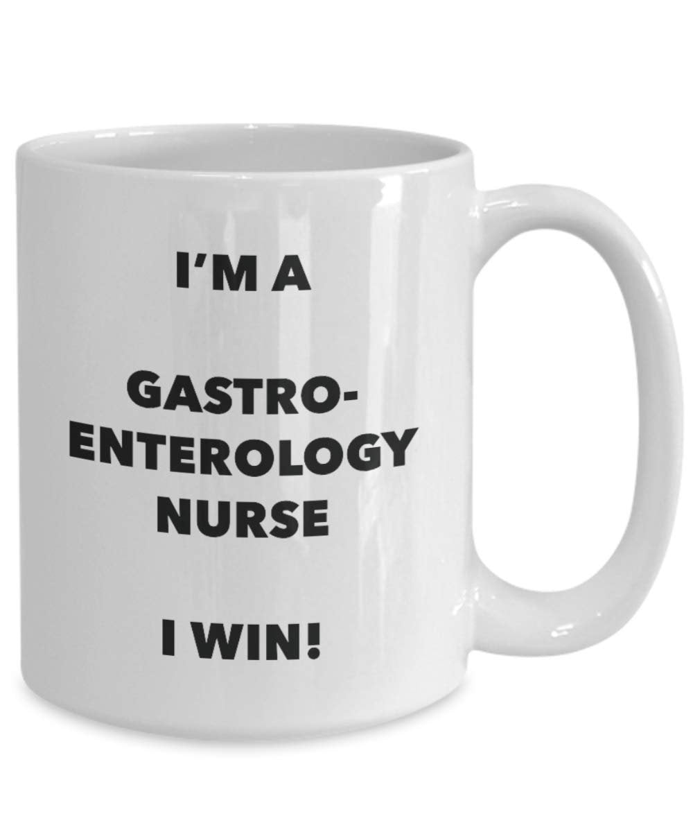I'm a Gastroenterology Nurse Mug I win - Funny Coffee Cup - Novelty Birthday Christmas Gag Gifts Idea