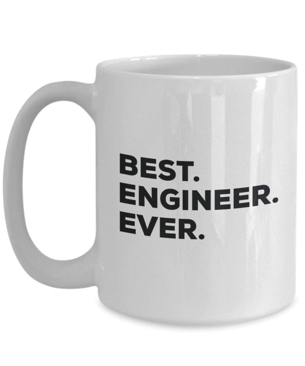 Best Engineer Ever Mug - Funny Coffee Cup -Thank You Appreciation For Christmas Birthday Holiday Unique Gift Ideas